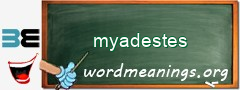 WordMeaning blackboard for myadestes